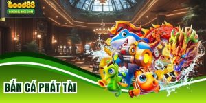 Bắn Cá Phát Tài