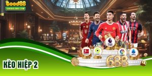 Kèo Hiệp 2
