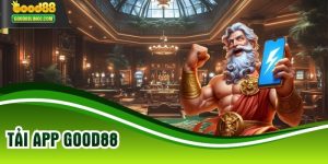 Tải App GOOD88